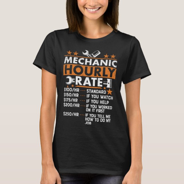 Camiseta Auto Mechanic Hourly Rate Mechanic (Frente)