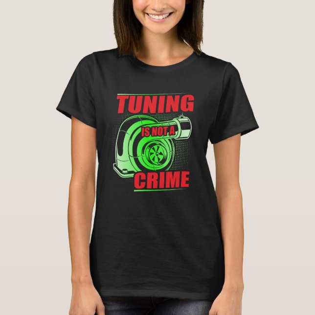 Camiseta Auto Tuner Outfit Car Mechanic Racing Car Tuning   (Frente)