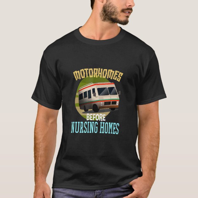 Camiseta Autocaravanas Antes De Enfermar Mais velho Rv (Frente)