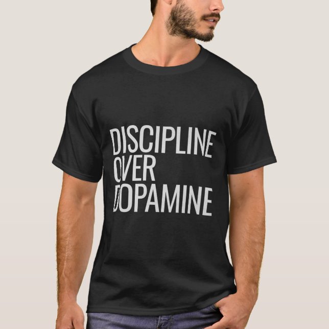 Camiseta Autodisciplina Sobre A Motivação Da Dopamina Worko (Frente)
