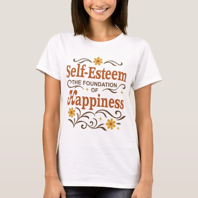 Camiseta Autoestima e Felicidade (Frente)