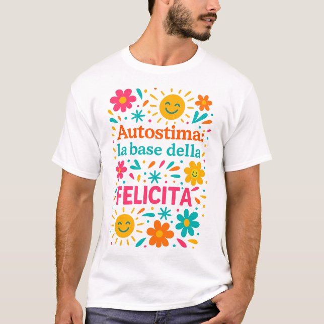 Camiseta Autoestima e felicidade (Frente)