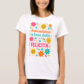 Camiseta Autoestima e felicidade