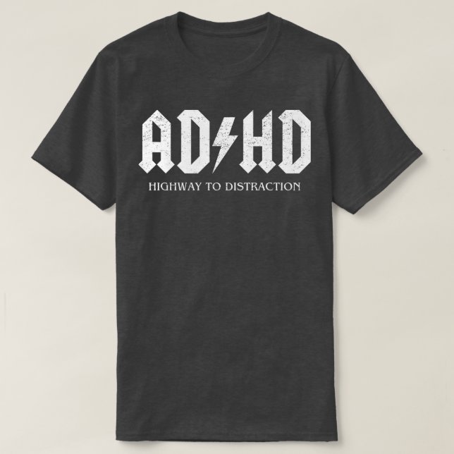 Camiseta Autoestrada ADHD para distração da saída (Frente do Design)