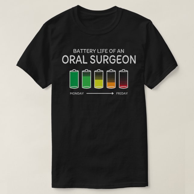Camiseta Autonomia da bateria de um cirurgião oral Amigos d (Frente do Design)