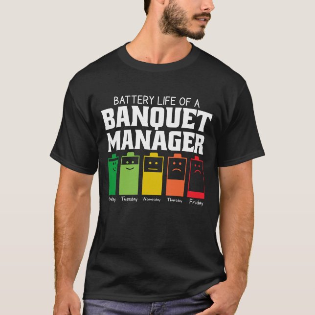 Camiseta Autonomia Da Bateria De Um Gerente De Banquete (Frente)