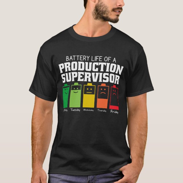 Camiseta Autonomia Da Bateria De Um Supervisor De Produção (Frente)