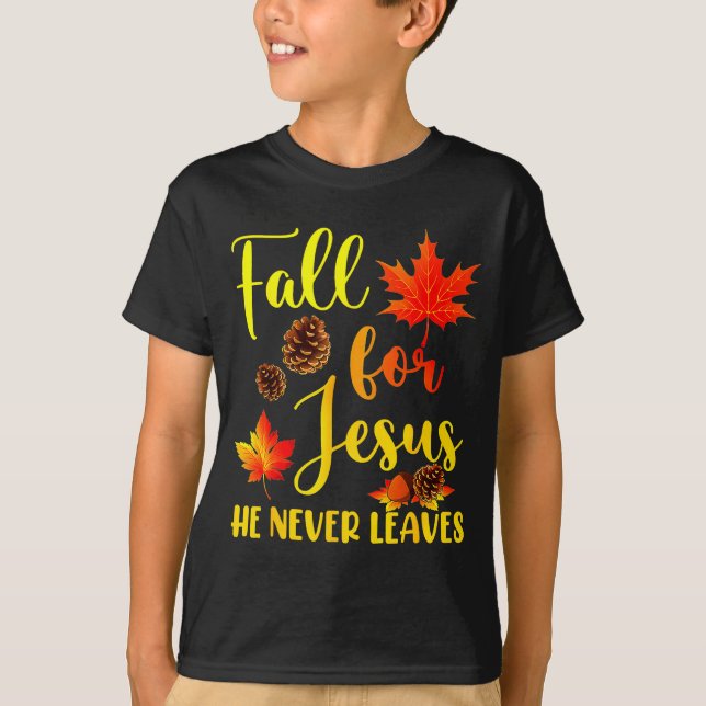 Camiseta Autumn Christian Thanksgiving Fall For Jesus He Ne (Frente)