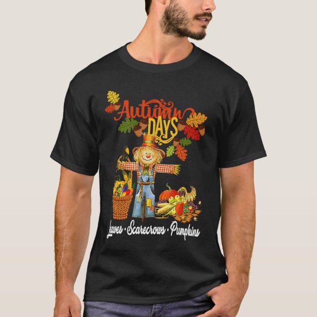 Camiseta Autumn Days Leaves Scarecrows Pumpkins Fall Thanks (Frente)