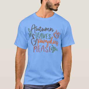 Camiseta Autumn Deixa Pumpkins Por Favor