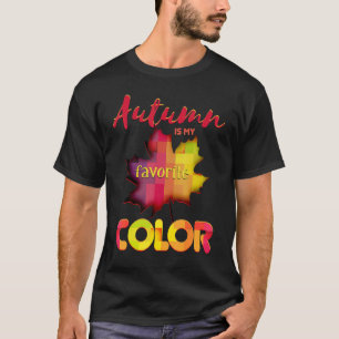 Camiseta Autumn É Minha Cor Favorita Sazonal Inrepetível
