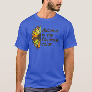 Camiseta Autumn is My Favorite Color Sunflower