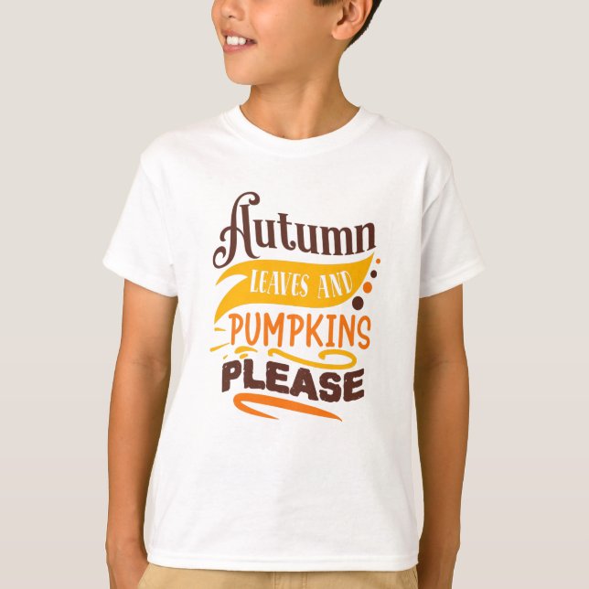 Camiseta Autumn Leaves E Bombas, Por Favor, Uma Cotação Bon (Frente)