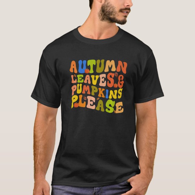 Camiseta AUTUMN LEAVES & PUMPKINS PLEASE  Fall Season Graph (Frente)