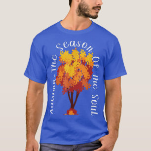 Camiseta Autumn Leaves Season Of Soul Fall Tree Leaf