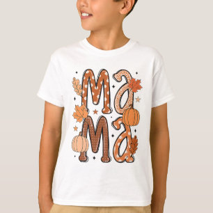 Camiseta Autumn Pumpkin Fall Mama Ação de Graças Mãe