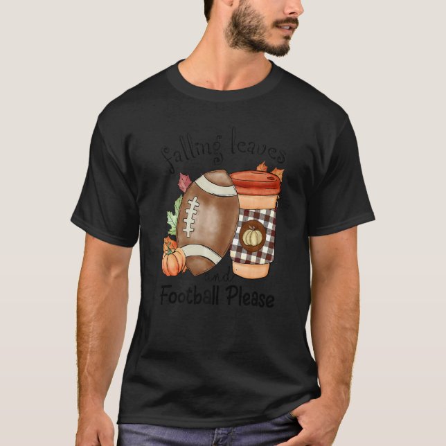 Camiseta Autumn Saying Falling Leaves And Football Please F (Frente)