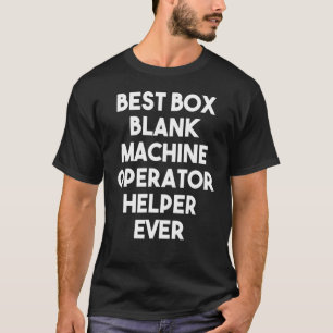 Camiseta Auxiliar de Operador de Máquina do Vazio da Caixa