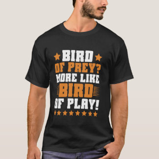 Camiseta Ave de Rapina Mais Como Ave de Brincar Falcãoaria