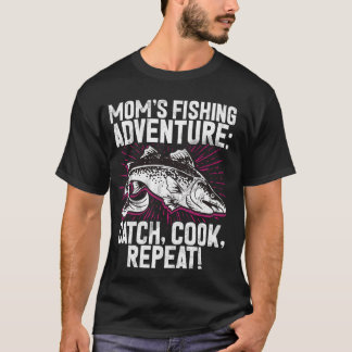 Camiseta Aventura de Pesca de Momu2019s Pegue, Cozinhe, Rep
