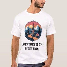 Camiseta Aventura É a Direção