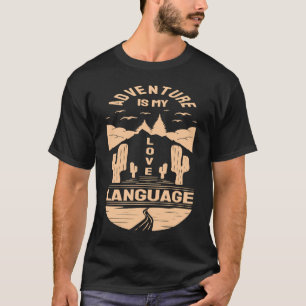 Camiseta Aventura é meu acampamento de linguagem de amor -