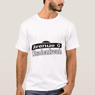 Camiseta Avenue Q- Schadenfreude