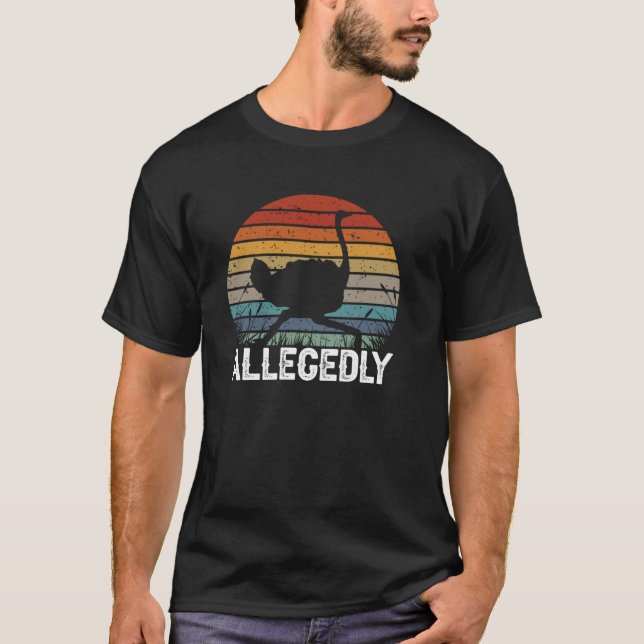 Camiseta Avestruz Ave Não Voadora Advogado Supostamente (Frente)
