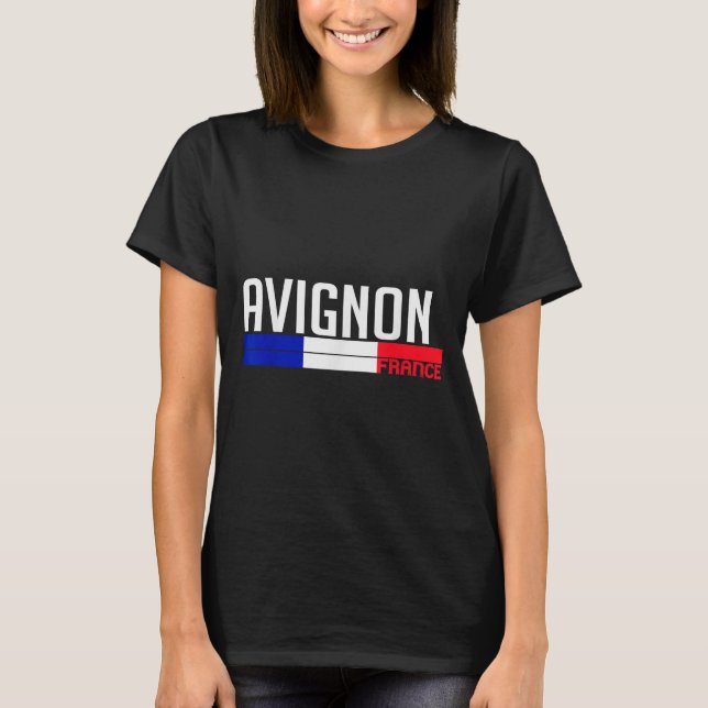 Camiseta Avignon France Flag Travel Souvenir For Locals And (Frente)