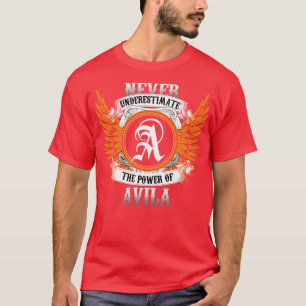 Camiseta Avila Name Shirt Nunca Subestima O Poder De