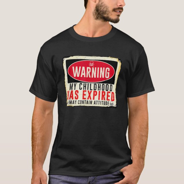 Camiseta Aviso adulto minha infância expirou no dia 18 b (Frente)