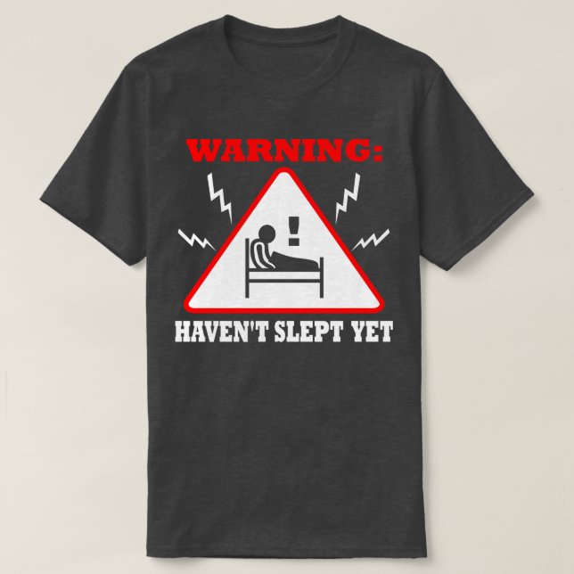 Camiseta Aviso Ainda Não Dormiu (Frente do Design)