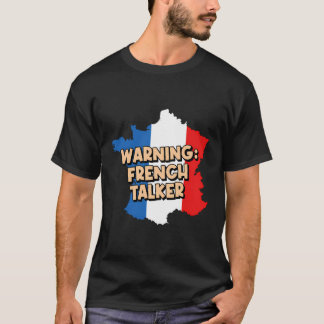 Camiseta Aviso ao Falante Francês Nacionalidade Patrimônio