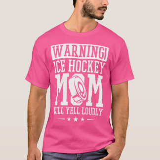 Camiseta Aviso ao Hóquei no Gelo Mamãe Gritará Alto Hóquei