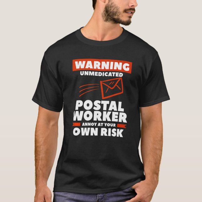 Camiseta Aviso ao Trabalhador Postal Não Remetido Irritado (Frente)