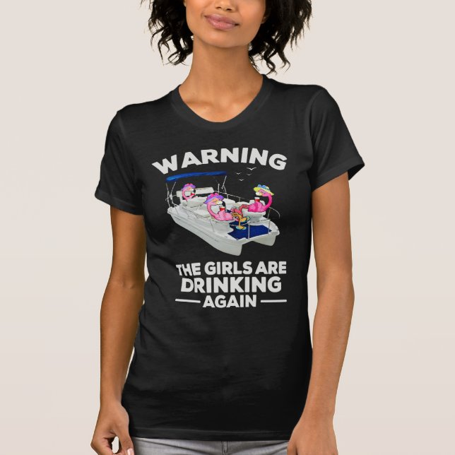 Camiseta Aviso As Meninas São Bebendo De Novo Flamingo, Fun (Frente)