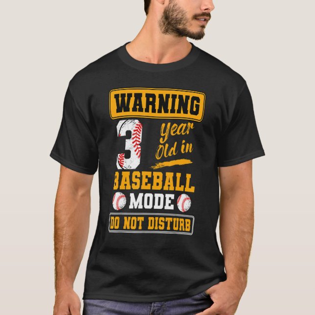 Camiseta Aviso Com 3 Anos De Idade No Modo Baseball Não Inc (Frente)