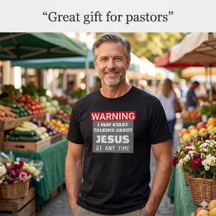 Camiseta AVISO Comece a Falar Sobre Jesus Divertido Cristão