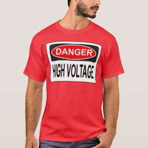 Camiseta Aviso de Choque Elétrico de Alta Tensão Perigoso r