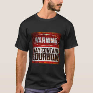 Camiseta Aviso de Cotação Pode Conter Bebendo Bourbon