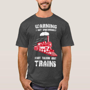Camiseta Aviso De Presente Do Railfan Do Motor A Vapor Fala