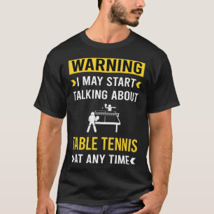 Camiseta Aviso Divertido Tênis de Mesa Ping Pong