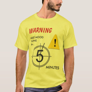 Camiseta Aviso do balanço de humor