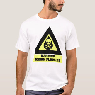 Camiseta Aviso do fluoreto de sódio