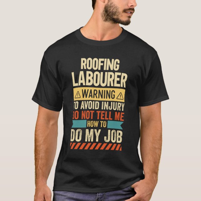 Camiseta Aviso do Laboratório de Telhados (Frente)