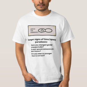 Camiseta AVISO do PARADOXO do ESPAÇO de TEMPO por