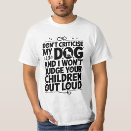 Camiseta Aviso do Proprietário do Cachorro