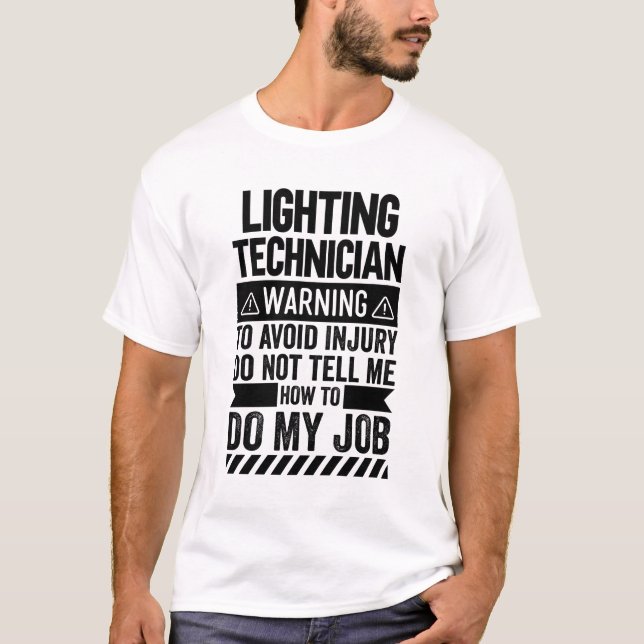 Camiseta Aviso do técnico de iluminação (Frente)