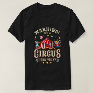 Camiseta Aviso É Um Circo Aqui Hoje O Carnaval Bi