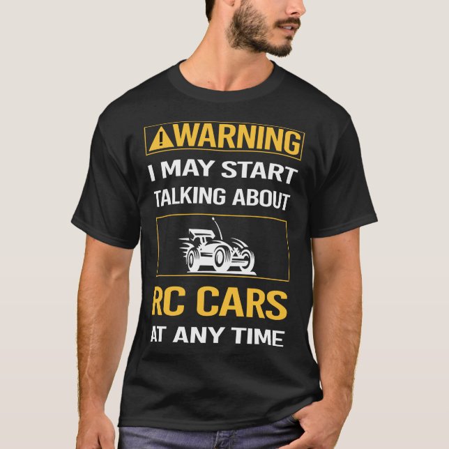 Camiseta Aviso Engraçado Carros de Carro RC (Frente)